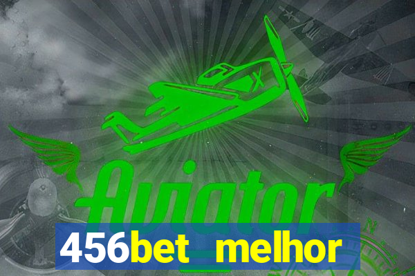 456bet melhor horário para jogar