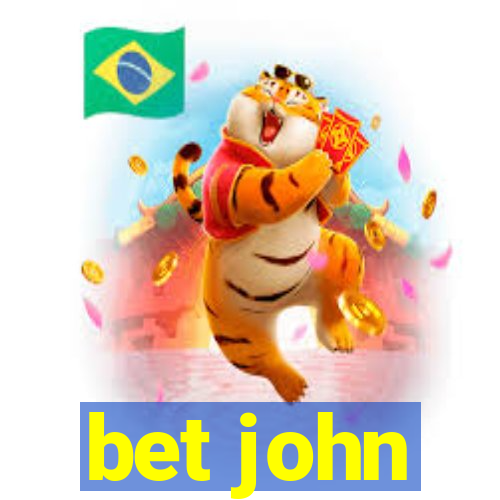 bet john