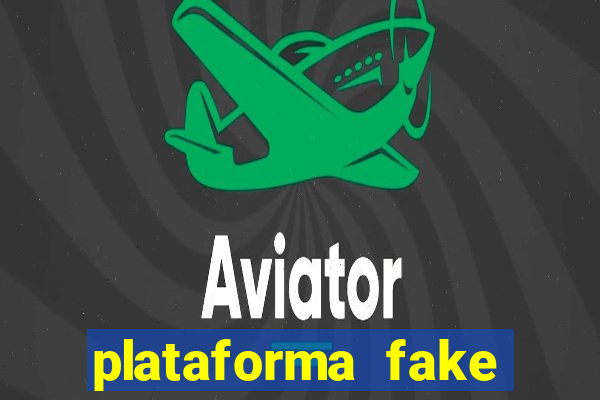 plataforma fake para brincar