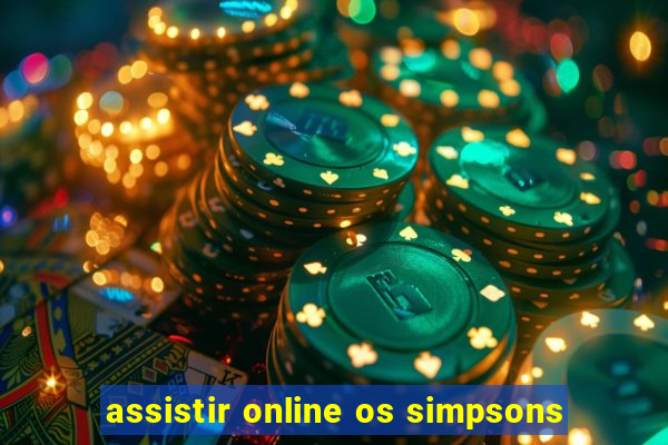 assistir online os simpsons