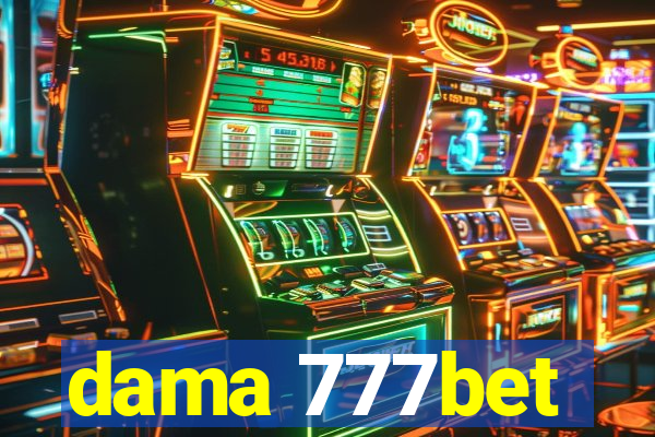 dama 777bet