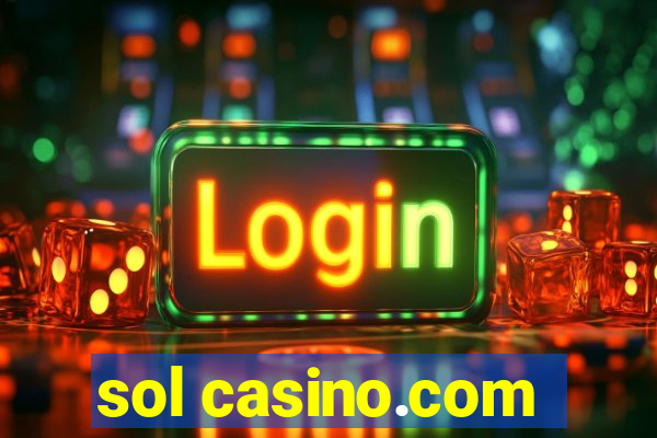 sol casino.com