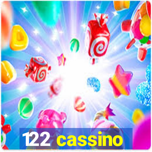 122 cassino