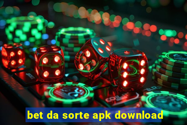 bet da sorte apk download