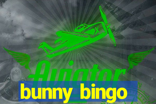 bunny bingo