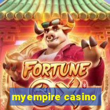 myempire casino