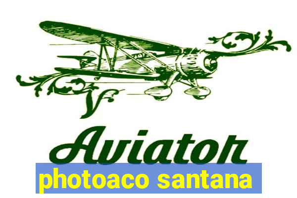 photoaco santana