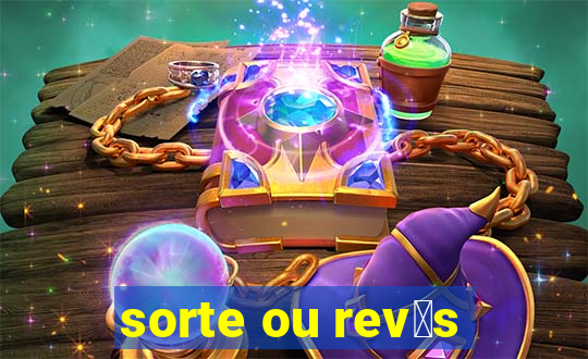 sorte ou rev茅s