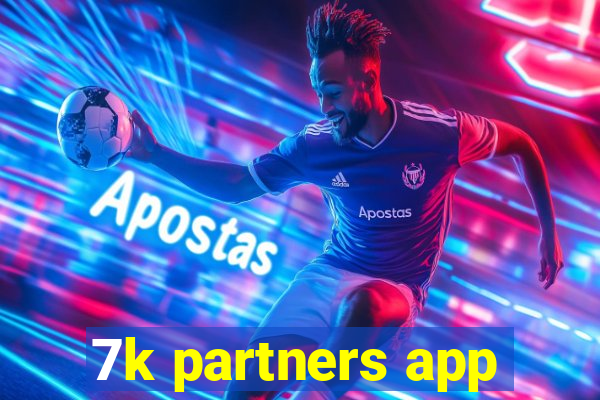 7k partners app