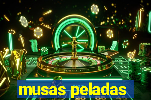 musas peladas