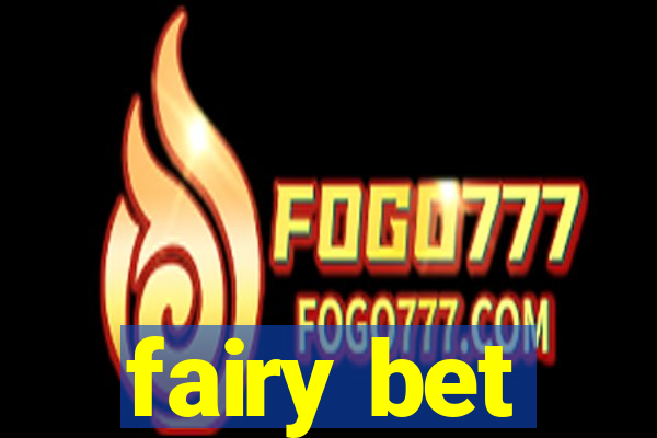 fairy bet