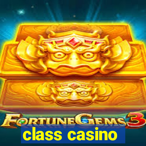 class casino