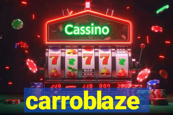 carroblaze