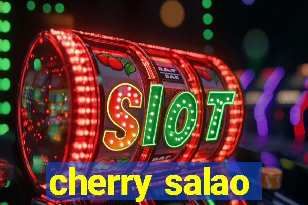 cherry salao