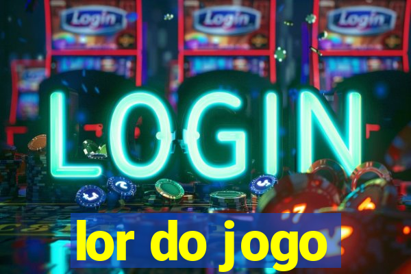 lor do jogo