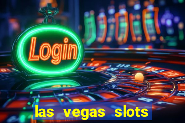 las vegas slots machines free