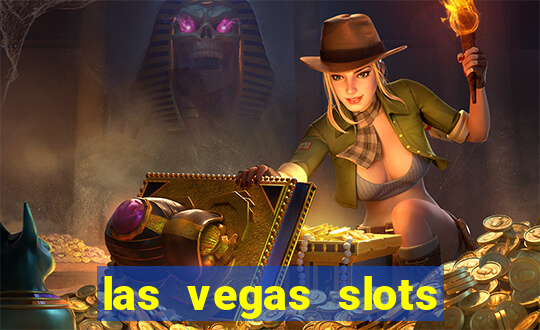 las vegas slots machines free