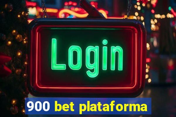 900 bet plataforma