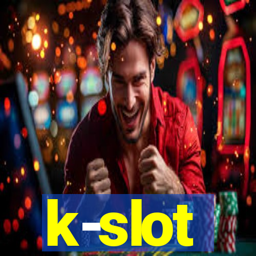 k-slot