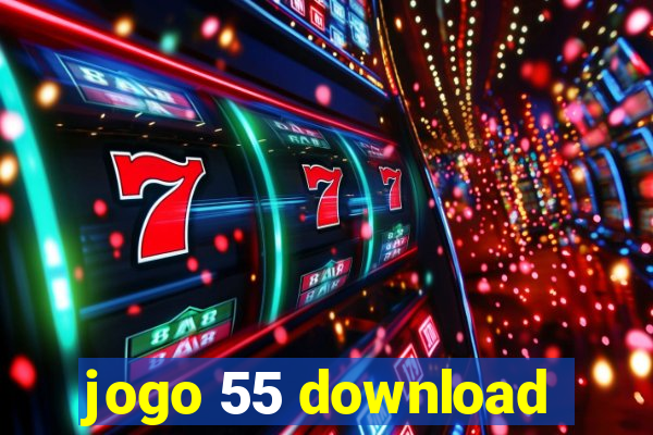 jogo 55 download