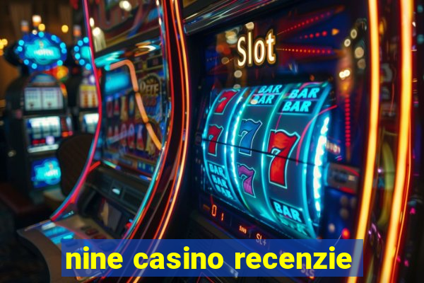 nine casino recenzie