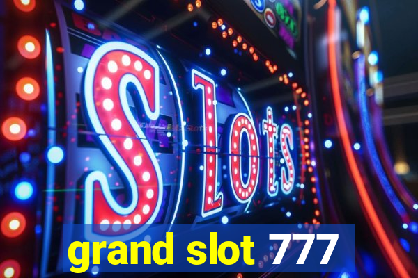 grand slot 777