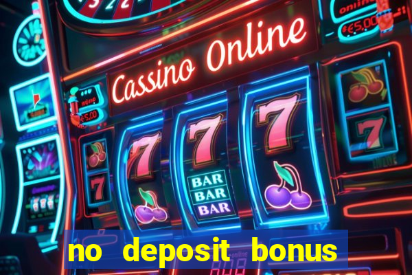 no deposit bonus casino 2024