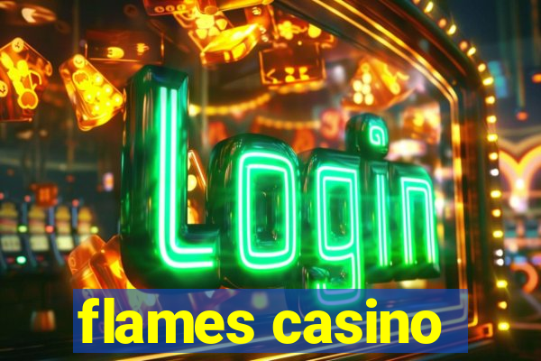 flames casino