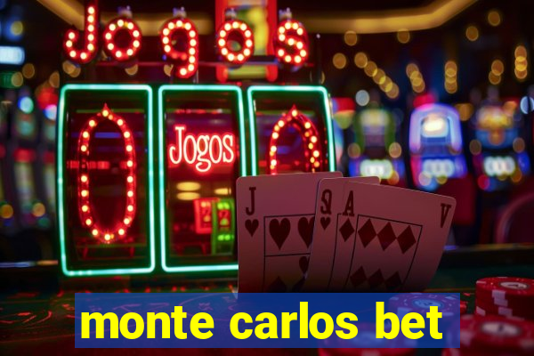 monte carlos bet