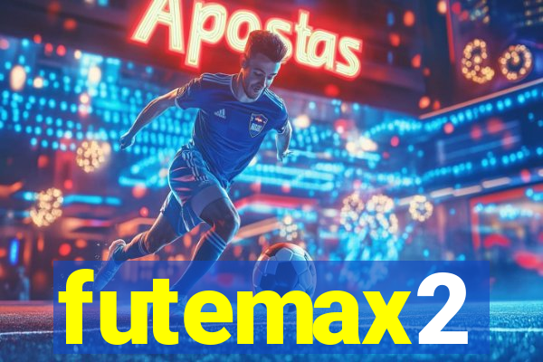 futemax2