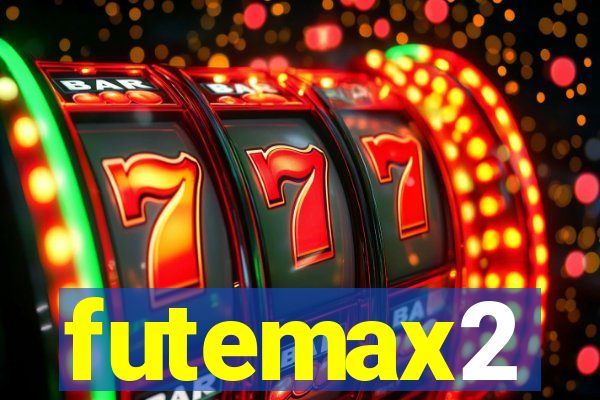 futemax2