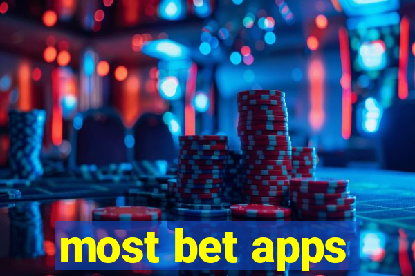 most bet apps