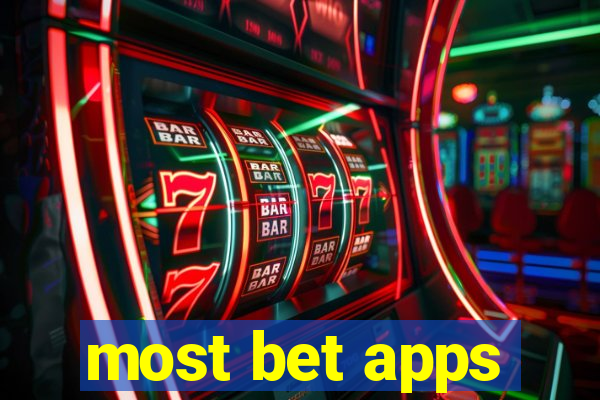 most bet apps