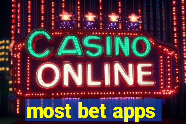 most bet apps