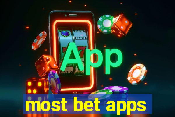 most bet apps