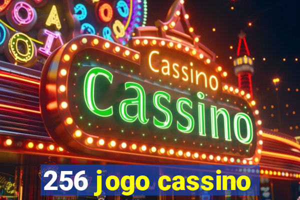 256 jogo cassino