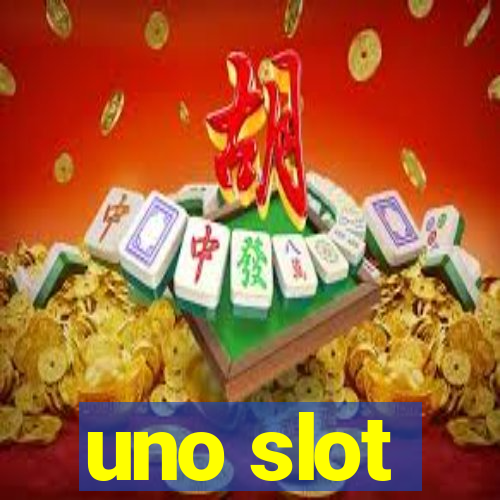 uno slot