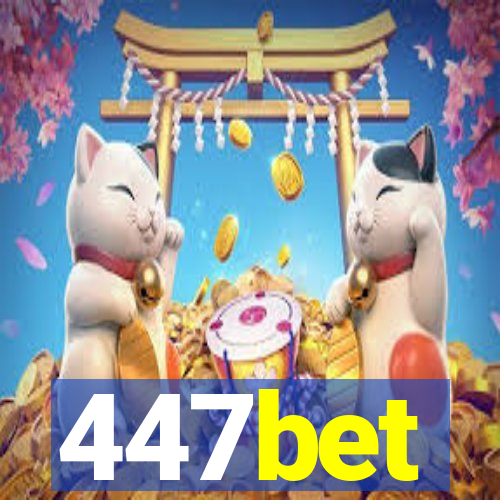 447bet