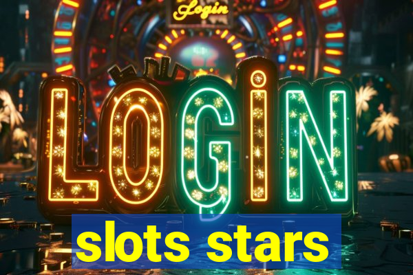 slots stars