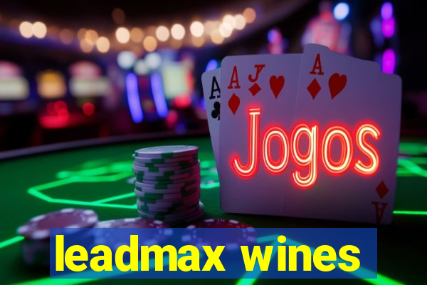 leadmax wines