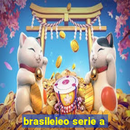 brasileieo serie a