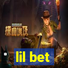 lil bet