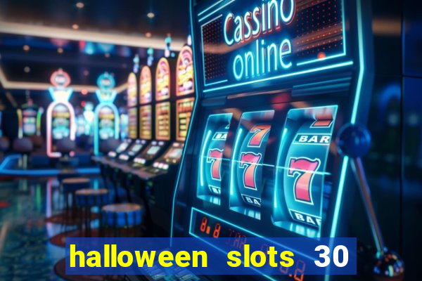 halloween slots 30 linhas mod apk