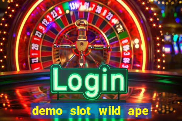 demo slot wild ape pg soft