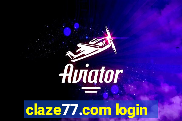 claze77.com login