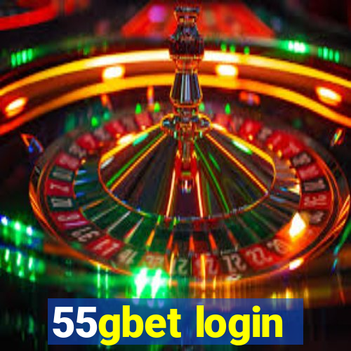 55gbet login