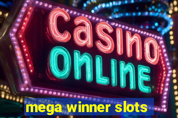 mega winner slots