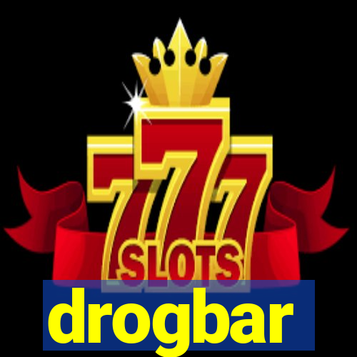 drogbar