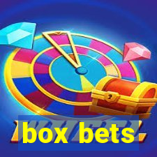 box bets