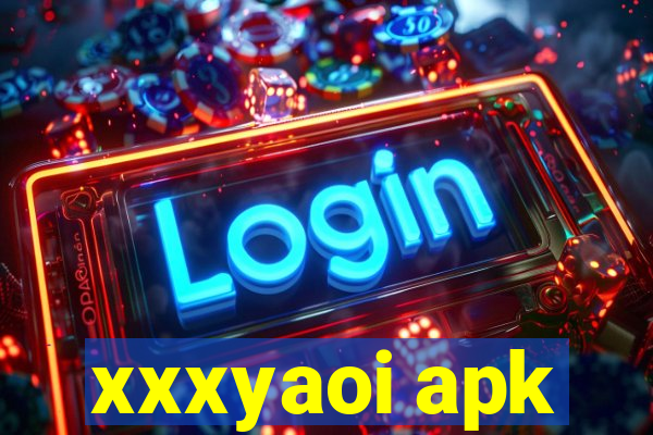 xxxyaoi apk